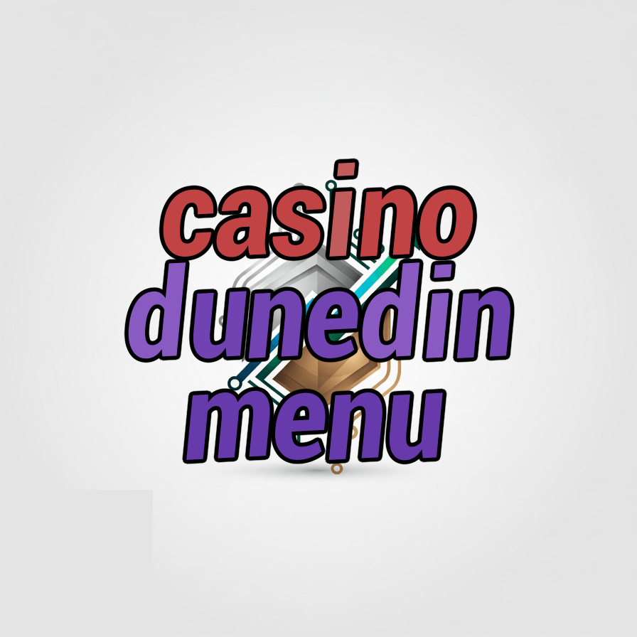 casino dunedin menu